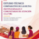 Portada Informe sobre las ruta de atención a mujeres sobrevivientes de violencia de género en el Cauca